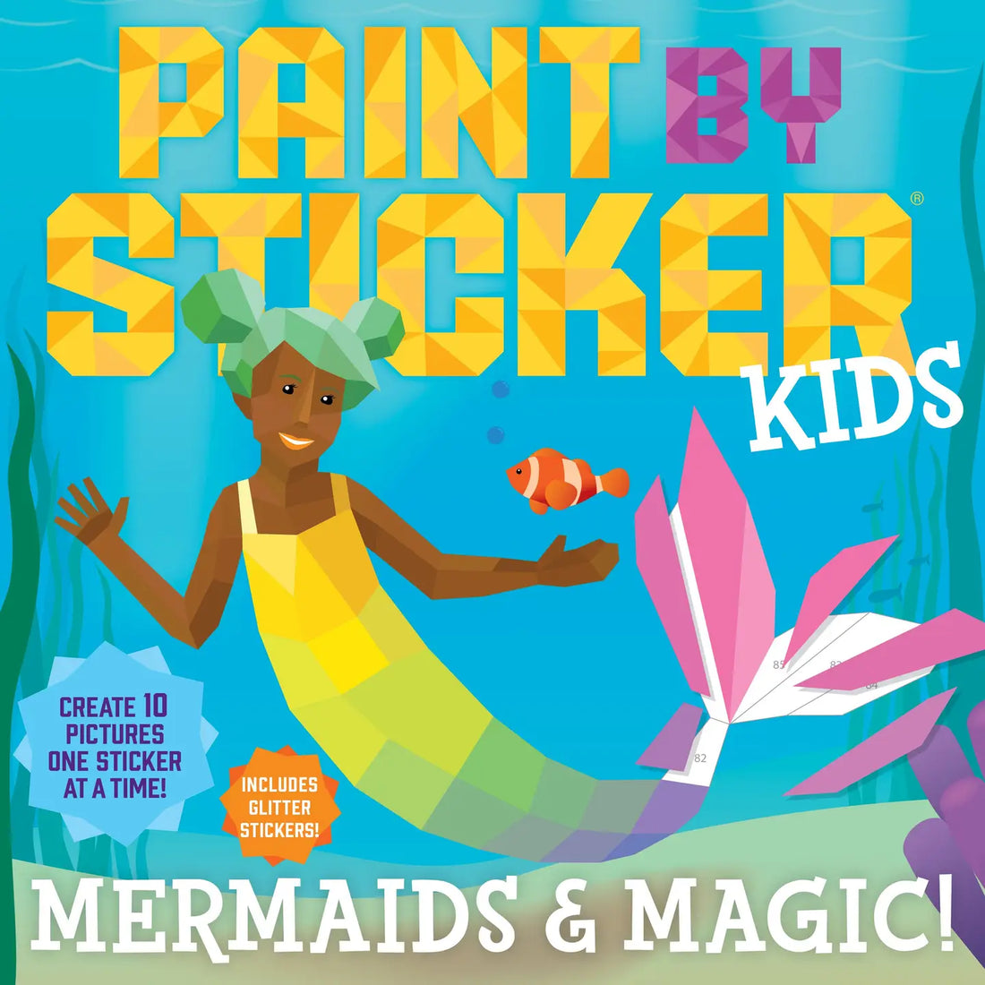 Paint By Sticker: Mermaids &amp; Magic